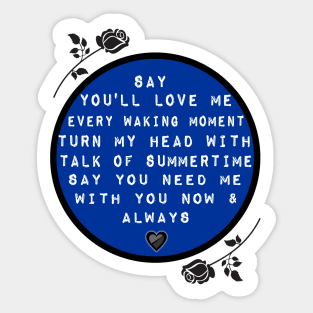 All I Ask Sticker